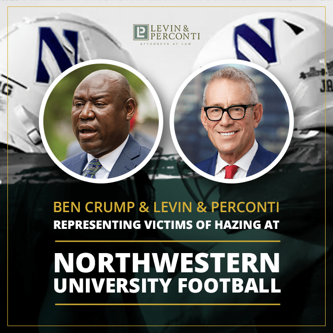 Ben Crump and Levin & Perconti represent victims of hazing at Northwestern Football