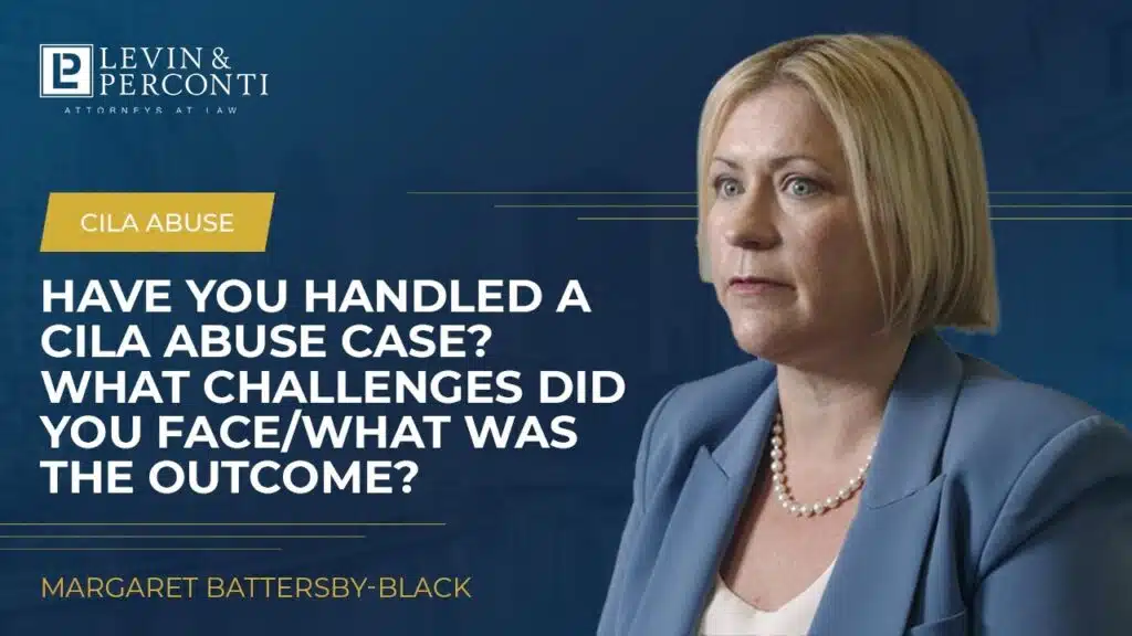 How Do You Overcome Challenges in a CILA Abuse Case?