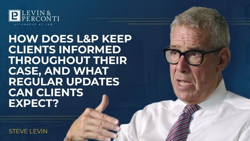 How Does L&P Keep Clients Informed Throughout Their Case?