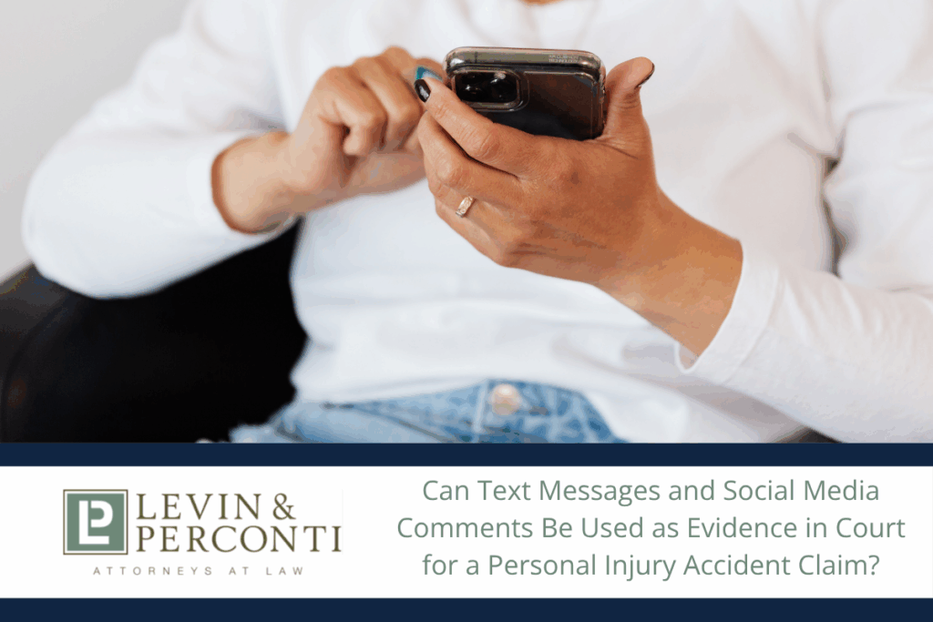 Someone scrolling on their phone "can text messages and social media comments be used as evidence in court for a personal injury accident claim?"