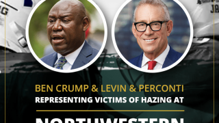 Ben Crump and Levin & Perconti represent victims of hazing at Northwestern Football